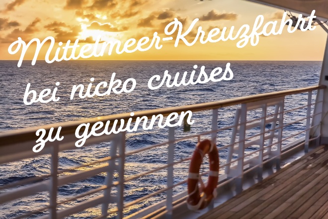 nicko cruises - Mittelmeer-Kreuzfahrt Gewinnspiel (ESS: 31.05.2024)